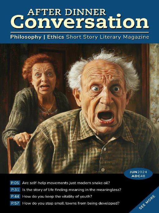 Title details for After Dinner Conversation: Philosophy | Ethics Short Story Magazine by After Dinner Conversation - Available